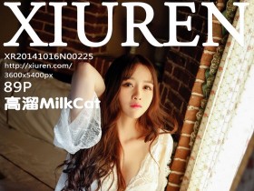 [XiuRen]秀人网 N00225 高溜MilkCat