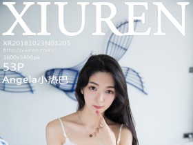 [XiuRen]秀人网 No.1205 Angela小热巴